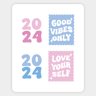 Simple Groovy 2024 Positive Quotes Magnet